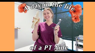 A DAY IN THE LIFE OF A PT AIDE  work vlog [upl. by Aneloc]