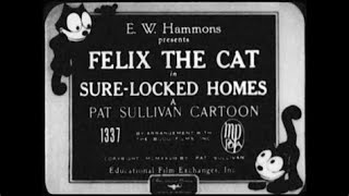 Felix The cat in Sure Locked Homes [upl. by Richmond206]