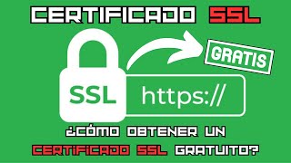 ¿Cómo obtener un certificado SSL GRATUITO [upl. by Crudden]