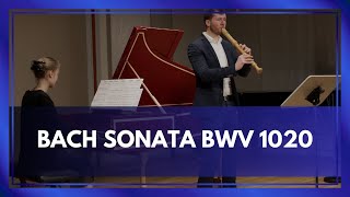 JS Bach Sonata g Minor BWV 1020  Jan Fuß amp Eszter Szedmak [upl. by Guyon]