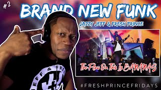 FRESH PRINCE FRIDAYS 2  Brand New Funk Live  Will Smith aka Fresh Prince DJ Jazzy Jeff Reaction [upl. by Radley269]