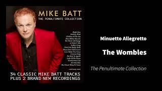 Minuetto Allegretto Mike Batt The Penultimate Collection [upl. by Lohman841]