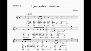 Hymne des chérubins Soprano 2 [upl. by Aed]