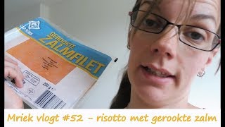 Zalm risotto van lekker en simpel  made by Mriek  kookvlog  vlog 52 [upl. by Alexina]