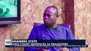 High Court sentenced 34 fraudsters in ANAMBRA STATE subscribe [upl. by Anabella]