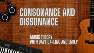 Consonance and dissonance in music [upl. by Thanasi]