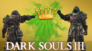 Dark Souls 3  King Of The Hill Toxic Edition [upl. by Erbas66]