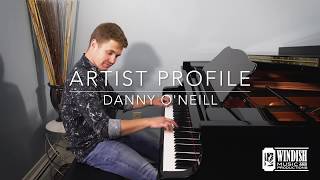 Windish Music Artist Profile Session 1  Danny ONeill [upl. by Ainat373]