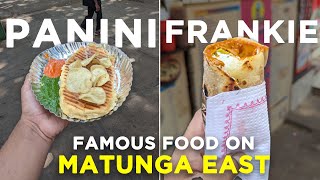 Matunga Famous Best Farnkie  Mamaji Taste Of Katta  Panini amp Frankie Roll  Indian Street Food 👌👌 [upl. by Aneala523]