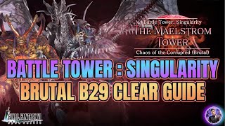 Final Fantasy 7 Ever Crisis Battle Tower Singularity BRUTAL B29 GUIDE BLITZRAD Boss Clear [upl. by Anissej356]