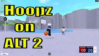 Hoopz But On Alt 2 Stream [upl. by Nuhsar]