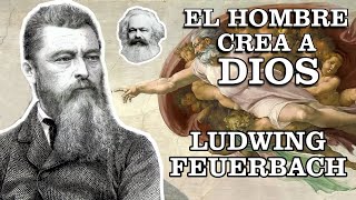 Ludwig Feuerbach  Filosofía del Ateísmo [upl. by Naashom]