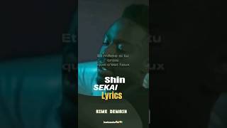 Shin SEKAI FT gradurquotAime moi demainquot lyrics chansonsby iconicmusicoffiel🇨🇮 shinsekai dadju [upl. by Yssim980]