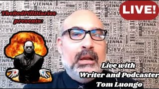 Live with Writer amp Podcaster Tom Luongo [upl. by Yennep550]