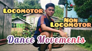 LOCOMOTOR amp NONLOCOMOTOR DANCE MOVEMENTS  Tony Amarille [upl. by Ail]