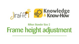 Rifton Stander Size 2  Frame Height Adjustment  Jiraffe Knowledge amp KnowHow [upl. by Dari517]