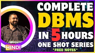 Complete DBMS in One Shot 5 Hours in Hindi [upl. by Erinna124]