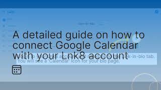 How to connect Google calendar with your Lnk8 account [upl. by Regnij]