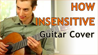 How insensitive Insensatez Tom Jobim guitar cover with lyrics  Guitar lesson  Part 1 [upl. by Ibocaj449]