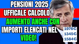 🚀 PENSIONI 2025 NUOVI IMPORTI E AUMENTI 📈 CIFRE ESATTE 💰 [upl. by Nrek]