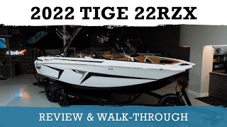 The 2022 Tige 22RZX Boat Review amp WalkThrough  Germaine Marine [upl. by Groome]