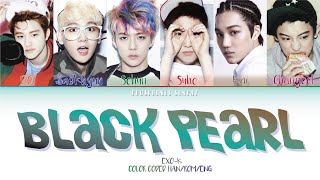 EXOK 엑소케이 Black Pearl Lyrics Color Coded HanRomEng [upl. by Okime]