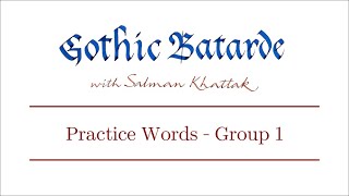 FREE Practice words  Gothic Batarde Group 1 [upl. by Theurer]