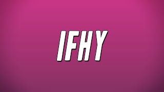 Tyler The Creator  IFHY ft Pharrell Williams Lyrics [upl. by Older521]