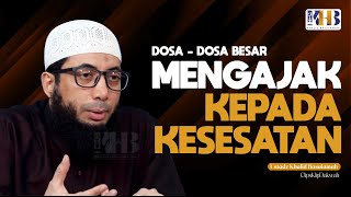 Ustadz Khalid Basalamah  Mengajak Kepada Kesesatan [upl. by Anilem]