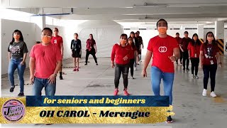 OH CAROL Merengue  Cardio Dance Fitness  Jhong Canlas Tv [upl. by Nivri]