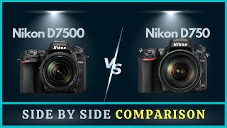 Nikon D750 vs D7500 Comparison  Full frame or APSC Sensor [upl. by Touber377]