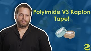 Polyimide amp Kapton Tape Whats The Difference [upl. by Anerul]