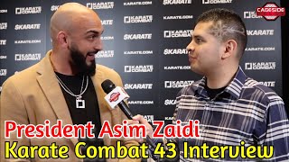 President Asim Zaidi Previews Karate Combat 43 Athlete Accessibility Through Content [upl. by Efthim]