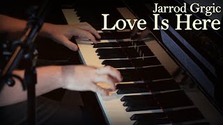 Jarrod Grgic  Love Is Here Starsailor Cover Music Video [upl. by Lalaj530]