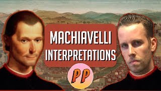 Machiavelli  Interpretations of his Work  Political Philosophy [upl. by Rezzani912]