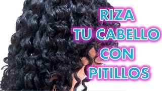 Como Rizar Cabello Liso con PITILLOS Sin Calor  YOLIANA GAMBOA [upl. by Kcirederf312]