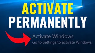 How to Activate Windows 10 Permanently  Full Guide 2024 [upl. by Ijnek]