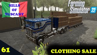 Hills of Tuscany Ep 61 Clothing pays off Farm Sim 22 [upl. by Lissak]