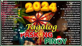 Classic Tagalog Christmas Songs Playlist Hot 100 Paskong Pinoy Tagalog Christmas Songs Medley [upl. by Au]