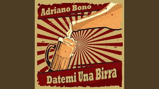 Datemi una birra [upl. by Jowett]