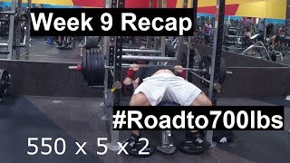 550x5 twice Bench Press Road to 700 Bench  Week 9 Recap [upl. by Boigie]