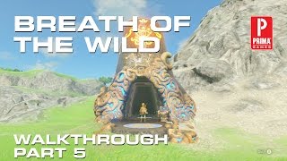 Zelda Breath of the Wild Walkthrough Part 5  Bosh Kala Shrine Korok Seeds Dueling Peaks Tower [upl. by Africa682]