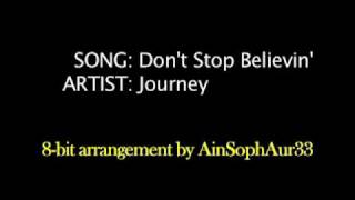 JOURNEY Dont Stop Believin 8bit version [upl. by Ellehsem]