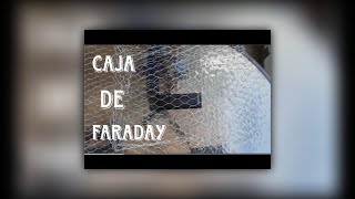 Jaula de Faraday [upl. by Aryl]