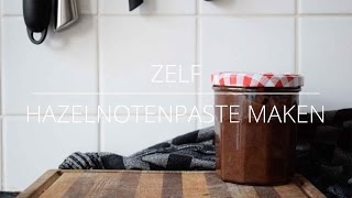 zelf hazelnotenpasta Nutella maken [upl. by Hagai37]