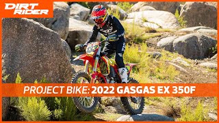 2022 GasGas EX 350F Project Bike Riding Impression [upl. by Phebe]