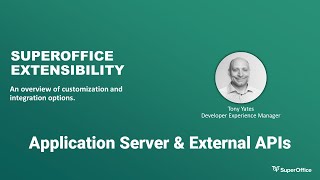 SuperOffice Extensibility External Integrations [upl. by Zulaledairam]