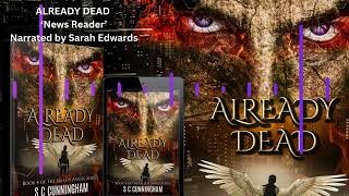 ALREADY DEAD Audiobook News Reader narrated by Sarah Edwards author S C Cunningham Crime Drama [upl. by Ailaht]