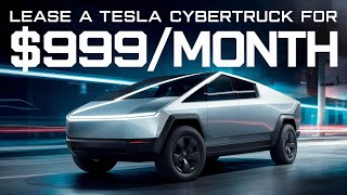 Lease a Cybertruck for 999Month [upl. by Adnilg591]