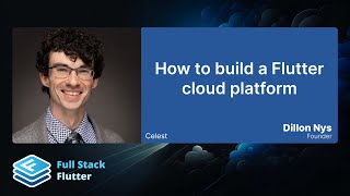 Dillon Nys How to build a Flutter cloud platform ⛅️ [upl. by Yrrek]